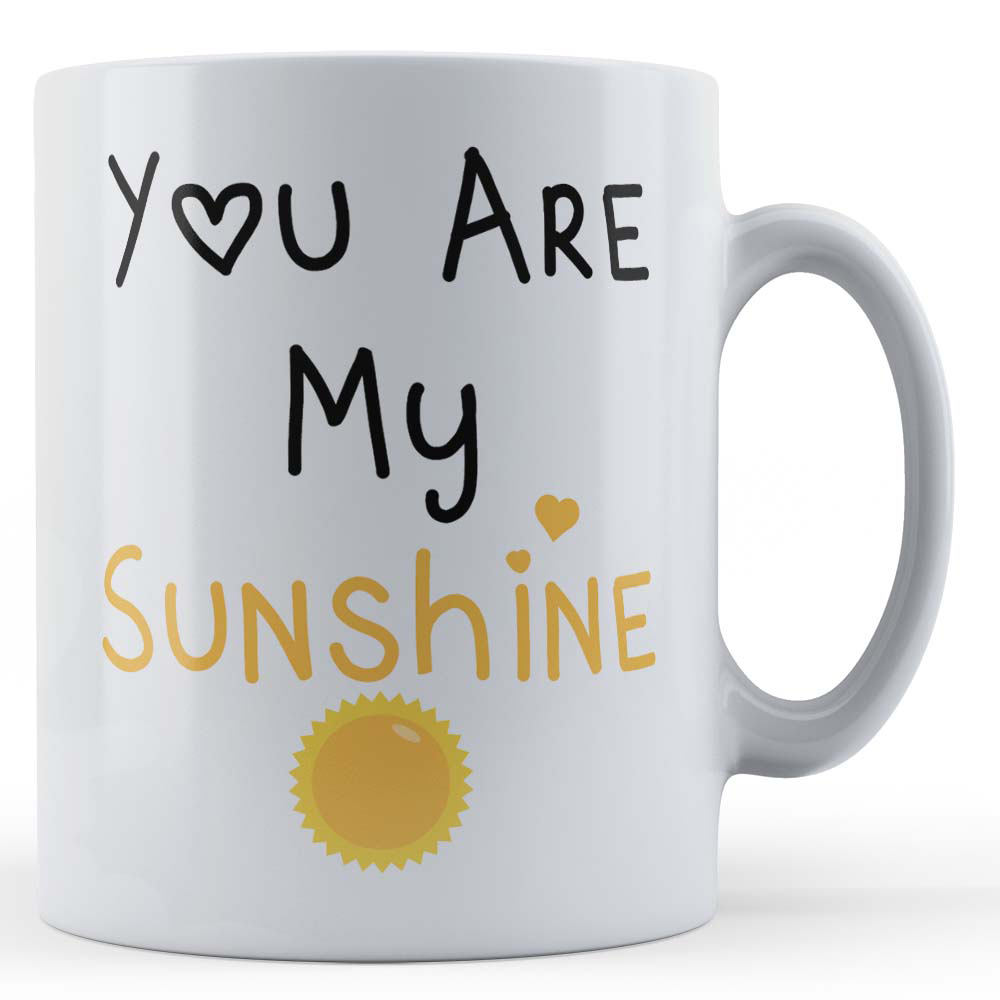 You are my sunshine valentines gift mug