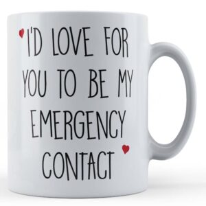funny valentines partner mug emergency contact