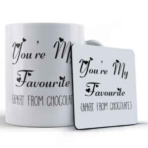 Girlfriend, Boyfriend, "You're My Favourite (Apart From Chocolate)" - Gift Mug & Coaster