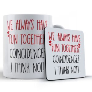 Boyfriend, Girlfriend, Husband, Wife, Valentines, "We Always Have Fun Together..." - Gift Mug & Coaster
