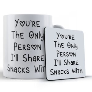 Boyfriend, Girlfriend, Husband, Wife, Valentines, "You're The Only Person I'll Share Snacks With" - Gift Mug & Coaster